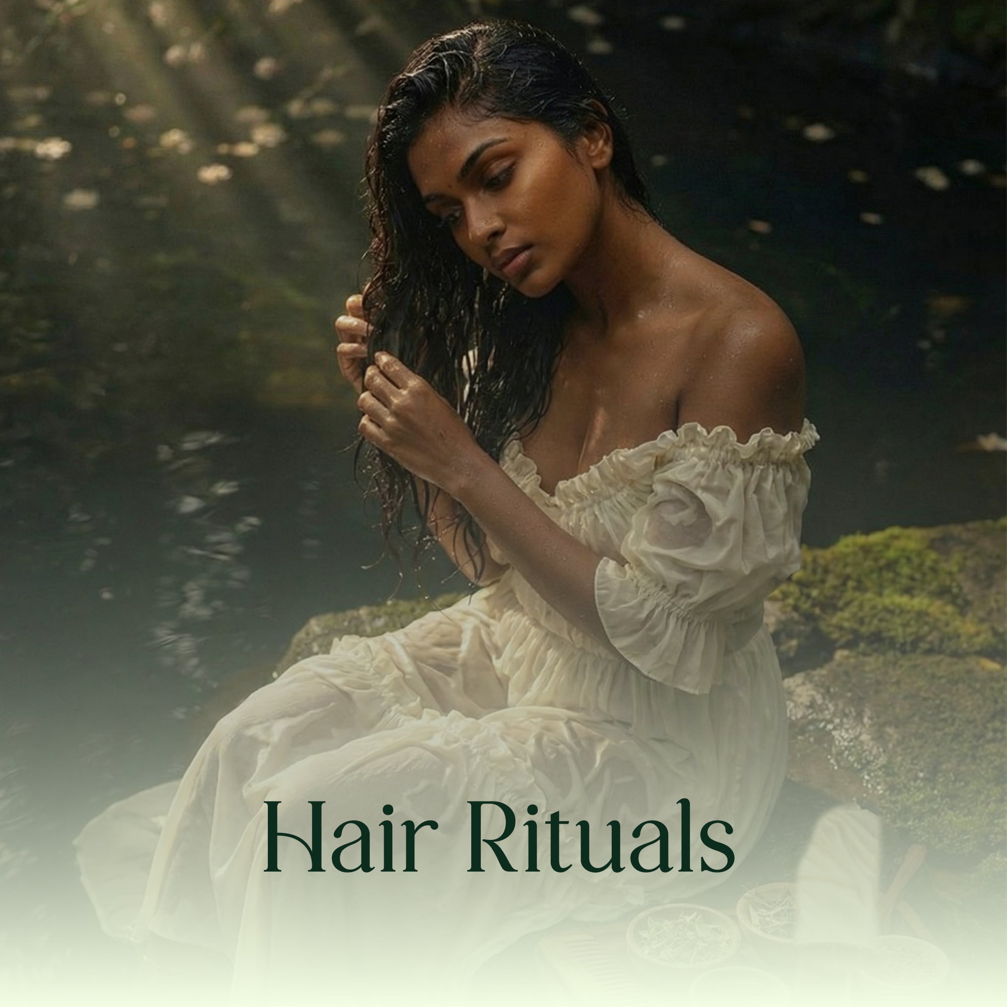 Hair Rituals
